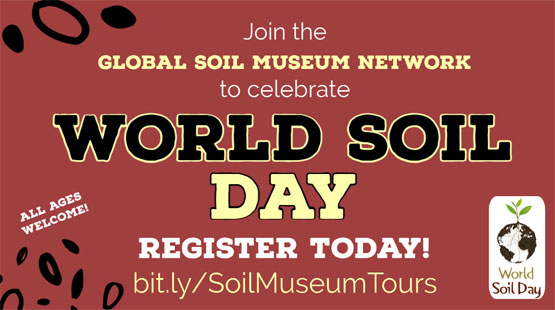 Join the Global Soil Museum Network to celebrate World Soil Day. Register today! (04.12.2020)